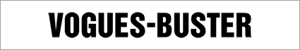 VOGUES-BUSTER